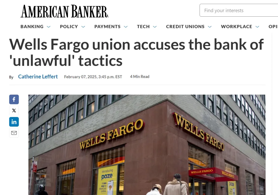 "Wells Fargo union accuses the bank of 'unlawful' tactics" - American Banker article