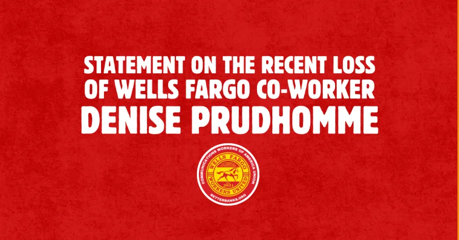 Statement on the Recent Loss of Wells Fargo Co-Worker Denise Prudhomme