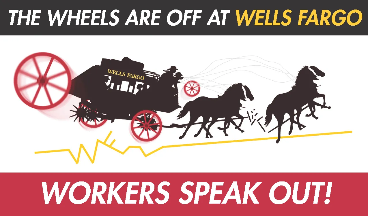 wells fargo workers speak out