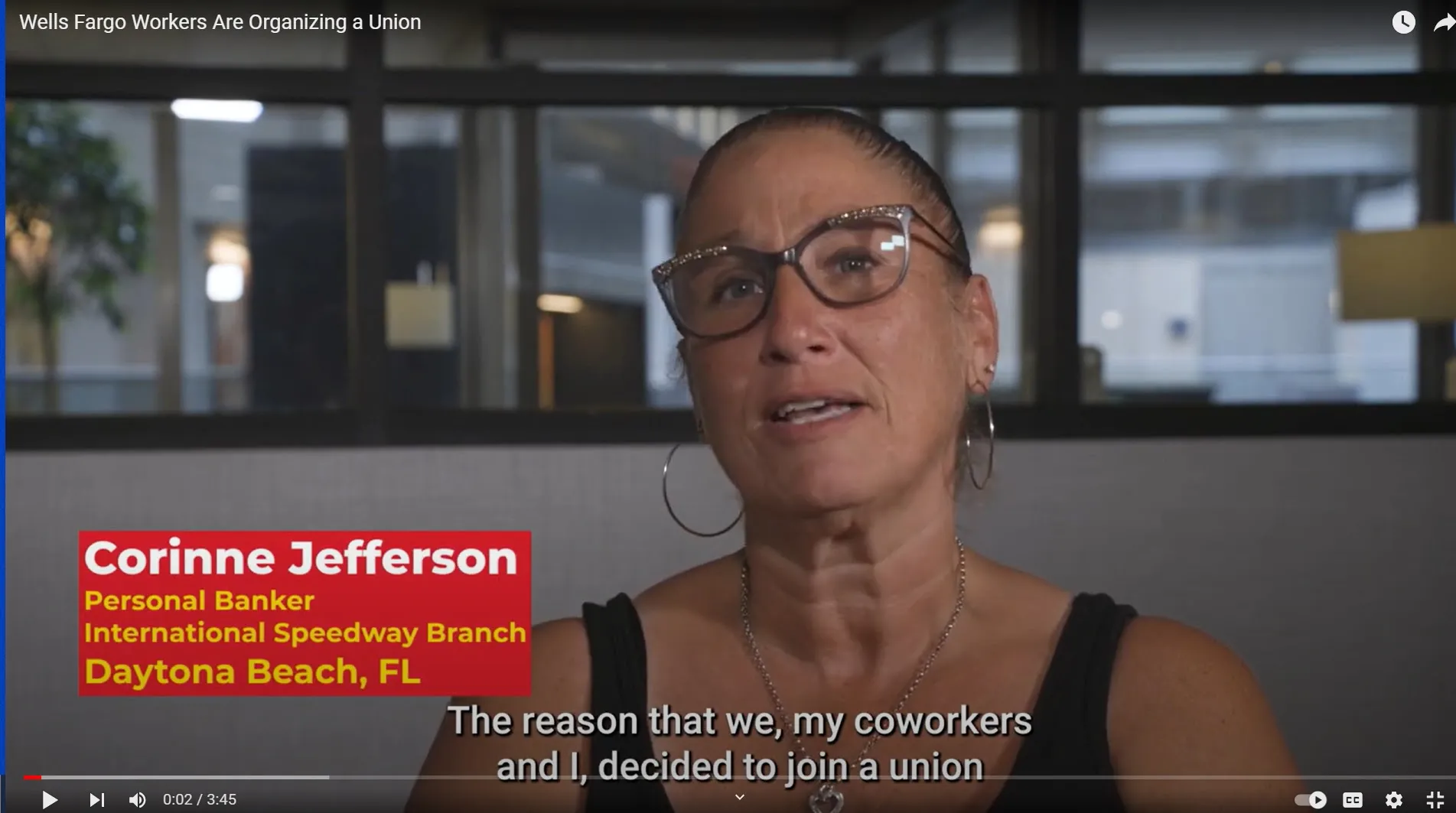 Wells Fargo Workers Are Organizing a Union - Watch Video