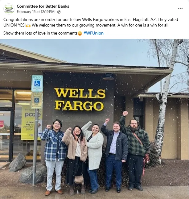 Flagstaff Wells Fargo Workers United branch votes unions yes