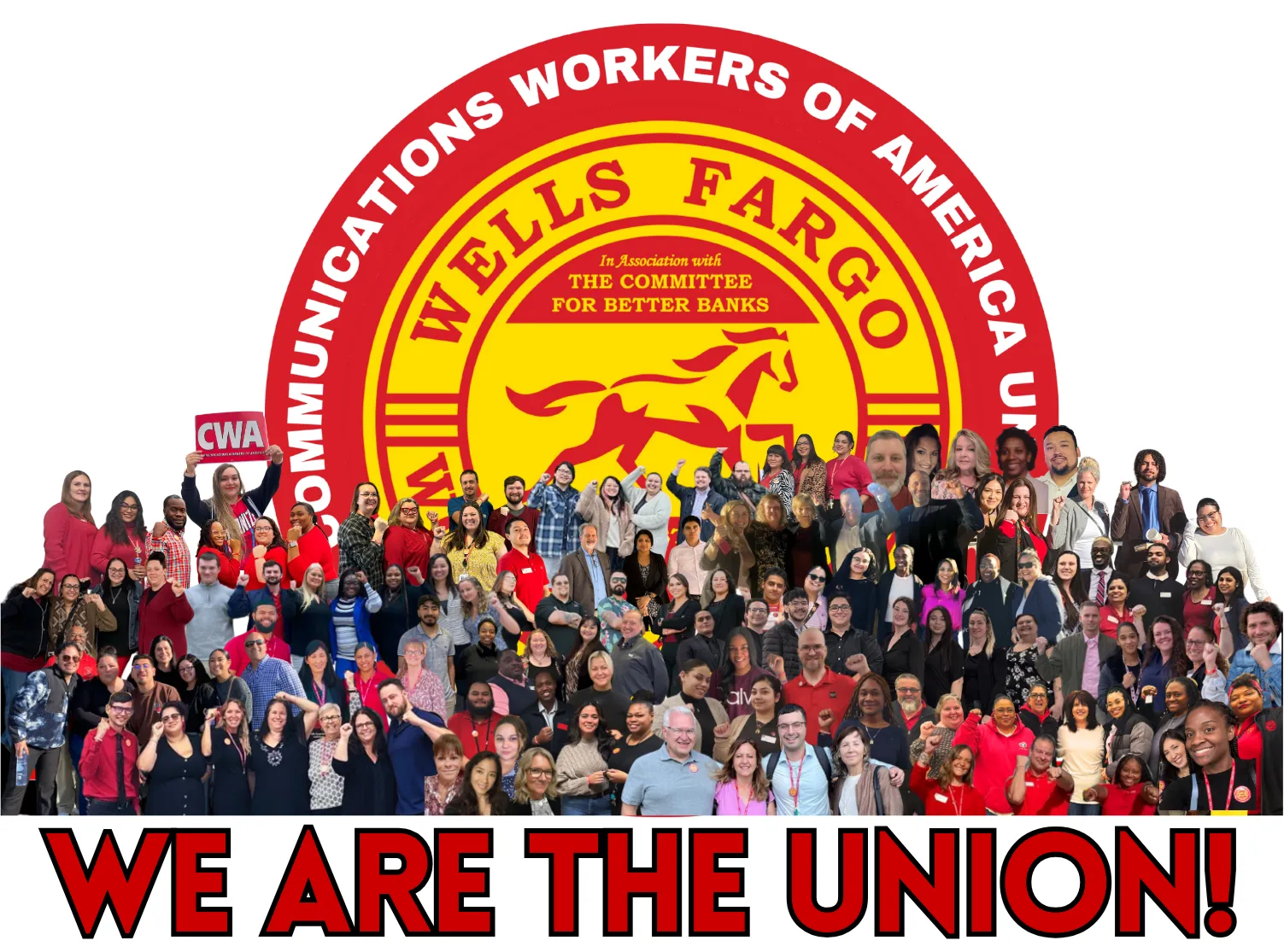 Wells Fargo Workers United: we are the union!